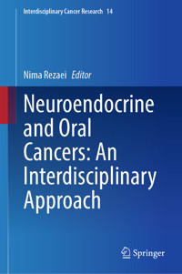 Neuroendocrine and Oral Cancers: An Interdisciplinary Approach - - E-Book