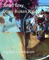 Down Broken Road 2 - Sarah Gray - E-Book