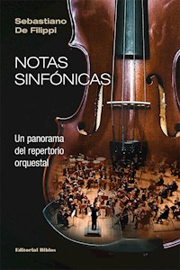 Notas sinfónicas - Sebastiano De Filippi - E-Book