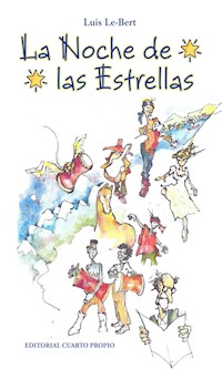 La noche de las estrellas - Luis Le-Bert - E-Book
