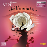 La Traviata - Oper erzählt als Hörspiel mit Musik - Giuseppe Verdi - Hörbuch