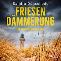 Friesendämmerung: Ein Nordfriesland-Krimi (Ein Fall für Thamsen & Co. 15) - Sandra Dünschede - Hörbuch