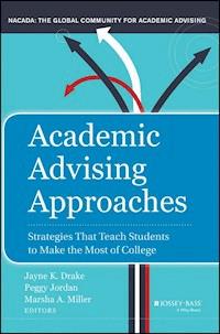 Academic Advising Approaches -  - E-Book