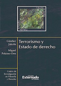 Terrorismo y Estado de derecho - Günther Jakobs - E-Book