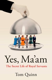 Yes, Ma'am - Tom Quinn - E-Book