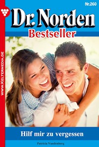 Hilf mir zu vergessen - Patricia Vandenberg - E-Book