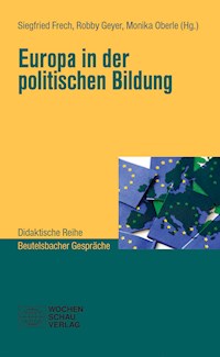 Europa in der politischen Bildung -  - E-Book