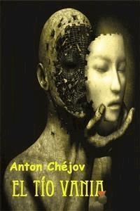 El tío Vania - Anton Chejov - E-Book