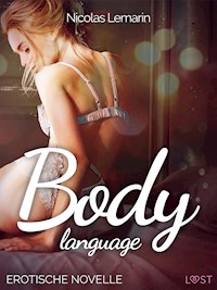 Body language - Erotische Novelle - Nicolas Lemarin - E-Book