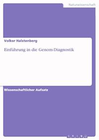 Einführung in die Genom-Diagnostik - Volker Halstenberg - E-Book