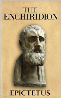 The Enchiridion - Epictetus - E-Book