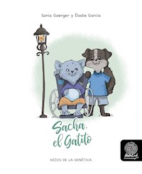 Sacha, el Gatito - Sonia Goerger - kostenlos E-Book
