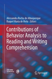 Contributions of Behavior Analysis to Reading and Writing Comprehension - - E-Book