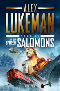 AUF DEN SPUREN SALOMONS (Project 10) - Alex Lukeman - E-Book