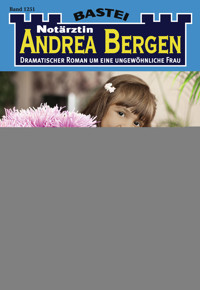 Notärztin Andrea Bergen 1251 - Marina Anders - E-Book