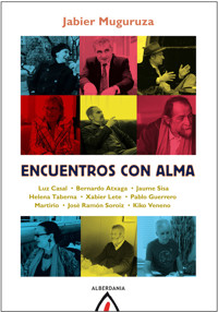 Encuentros con alma - Jabier Muguruza - E-Book