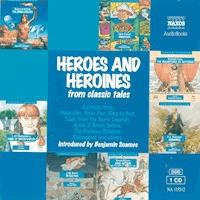 Heroes & Heroines from Classic Tales - Rudyard Kipling - Hörbuch