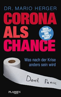 Corona als Chance - Mario Herger - E-Book