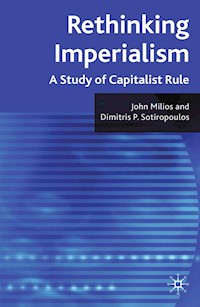 Rethinking Imperialism - J. Milios - E-Book