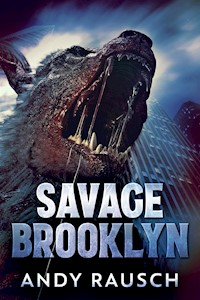 Savage Brooklyn - Andy Rausch - E-Book