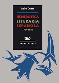 Hemeroteca literaria española - Rafael Osuna - E-Book