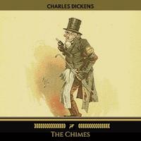 The Chimes (Golden Deer Classics) - Charles Dickens - Hörbuch