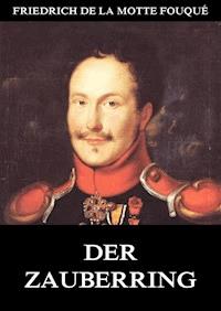 Der Zauberring - Friedrich de la Motte Fouqué - E-Book