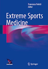 Extreme Sports Medicine -  - E-Book