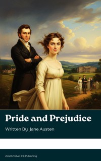 Pride and Prejudice - Jane Austen. - kostenlos E-Book