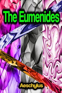 The Eumenides - Aeschylus - E-Book