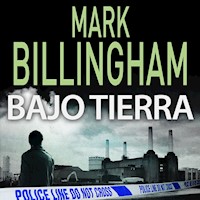 Bajo tierra - Mark Billingham - Hörbuch