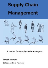 Supply Chain Management - Ernst Kurzmann - E-Book