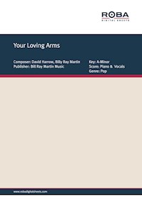 Your Loving Arms - Billy Ray Martin - E-Book