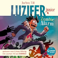 Luzifer junior (Band 12) - Zombie-Alarm - Jochen Till - E-Book + Hörbuch
