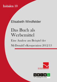 Das Buch als Werbemittel - Elisabeth Windfelder - E-Book