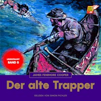 Der alte Trapper - James Fenimore Cooper - Hörbuch