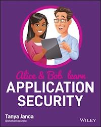Alice and Bob Learn Application Security - Tanya Janca - E-Book