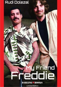 My Friend Freddie - English Edition - Rudi Dolezal - E-Book