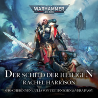 Warhammer 40.000: Der Schild der Heiligen - Rachel Harrison - Hörbuch