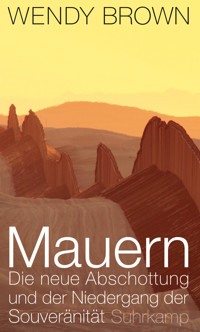 Mauern - Wendy Brown - E-Book