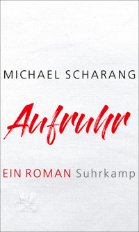 Aufruhr - Michael Scharang - E-Book