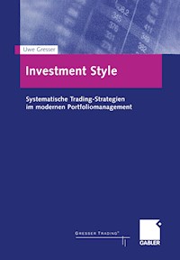 Investment Style - Uwe Gresser - E-Book