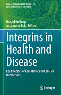 Integrins in Health and Disease -  - E-Book