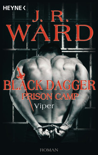 Viper – Black Dagger Prison Camp - J. R. Ward - E-Book