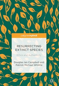 Resurrecting Extinct Species - Douglas Ian Campbell - E-Book