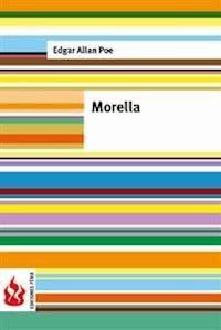 Morella (low cost). Limited edition - Edgar Allan Poe - E-Book