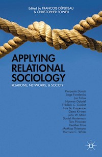 Applying Relational Sociology -  - E-Book