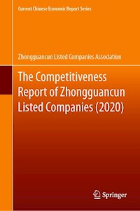 The Competitiveness Report of Zhongguancun Listed Companies (2020) - Zhongguancun Listed Companies Association - E-Book
