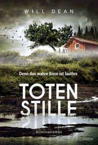 Totenstille - Will Dean - E-Book