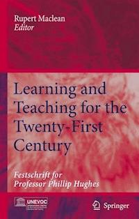 Learning and Teaching for the Twenty-First Century -  - E-Book